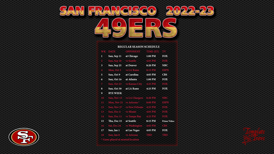 2022 2023 San Francisco 49ers Wallpaper Schedule