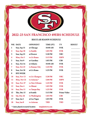 San Francisco 49ers 2022-23 Printable Schedule - Pacific Times