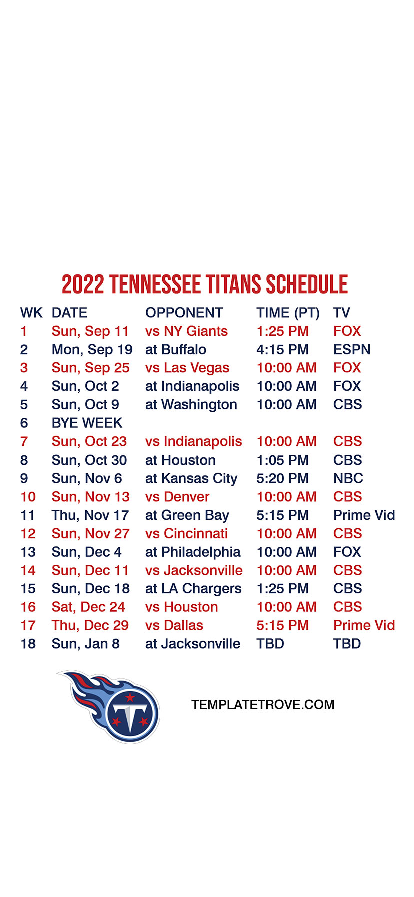 Printable 2022-2023 Tennessee Titans Schedule  Tennessee titans schedule,  Tennessee titans, Tennessee titans football