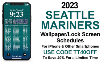 2023 Mariners Wallpaper Lock Screen Schedule