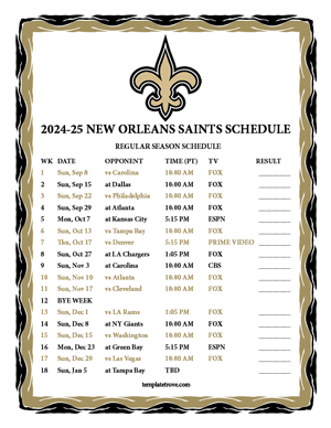 New Orleans Saints 2024-25
 Printable Schedule - Pacific Times
