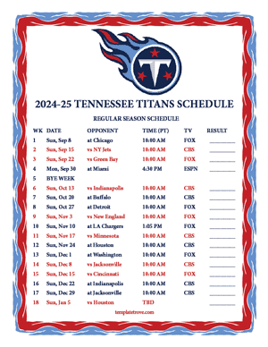 Tennessee Titans 2024-25
 Printable Schedule - Pacific Times