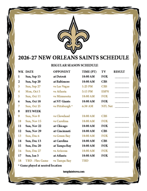 New Orleans Saints 2026-27
Printable Schedule - Pacific Times