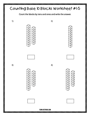 Counting Base 10 Blocks Worksheet #1-5