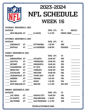 Printable 2023-24 NFL Schedule Week 16 - Pacific Times