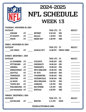 Printable 2024-25 NFL Schedule Week 13 - Pacific Times