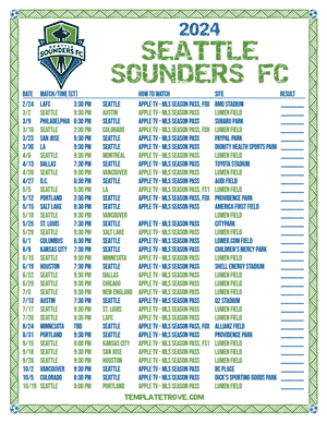 Seattle Sounders FC 2024
 Printable Soccer Schedule - Central Times