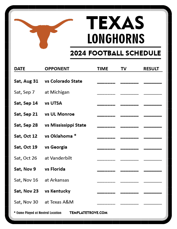 Texas Longhorns 2024 Schedule Printable Faye Evangelina